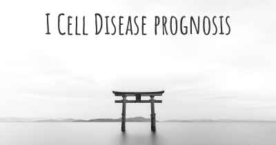I Cell Disease prognosis