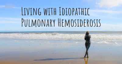 Living with Idiopathic Pulmonary Hemosiderosis