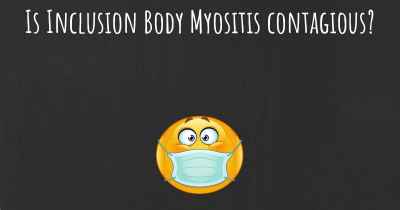 Is Inclusion Body Myositis contagious?