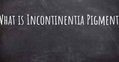 What is Incontinentia Pigmenti