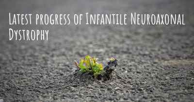 Latest progress of Infantile Neuroaxonal Dystrophy