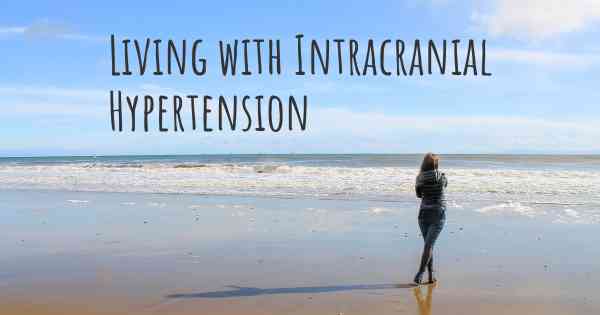 Living with Intracranial Hypertension