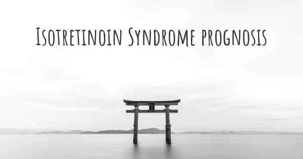 Isotretinoin Syndrome prognosis