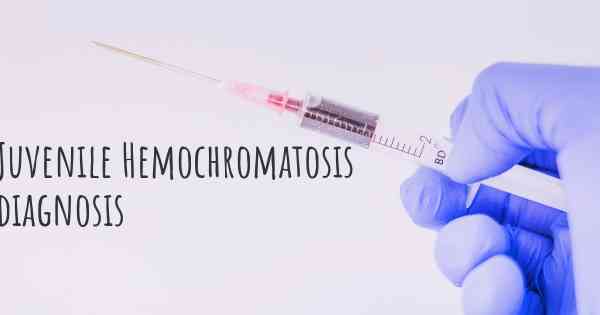 Juvenile Hemochromatosis diagnosis