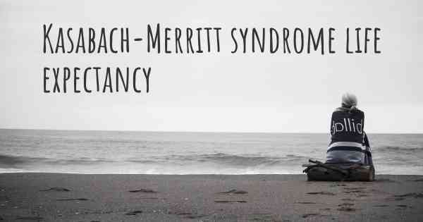 Kasabach-Merritt syndrome life expectancy