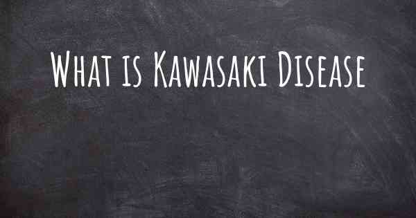 What is Kawasaki Disease