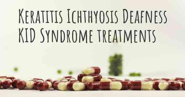 Keratitis Ichthyosis Deafness KID Syndrome treatments