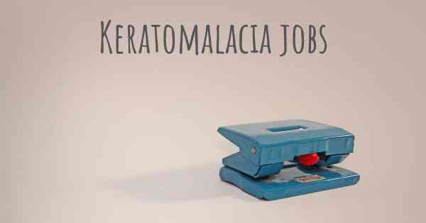 Keratomalacia jobs