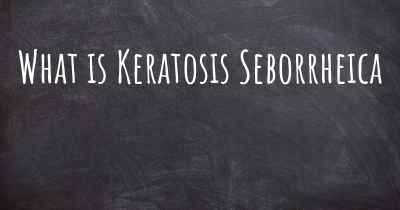 What is Keratosis Seborrheica