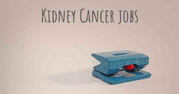 Kidney Cancer jobs