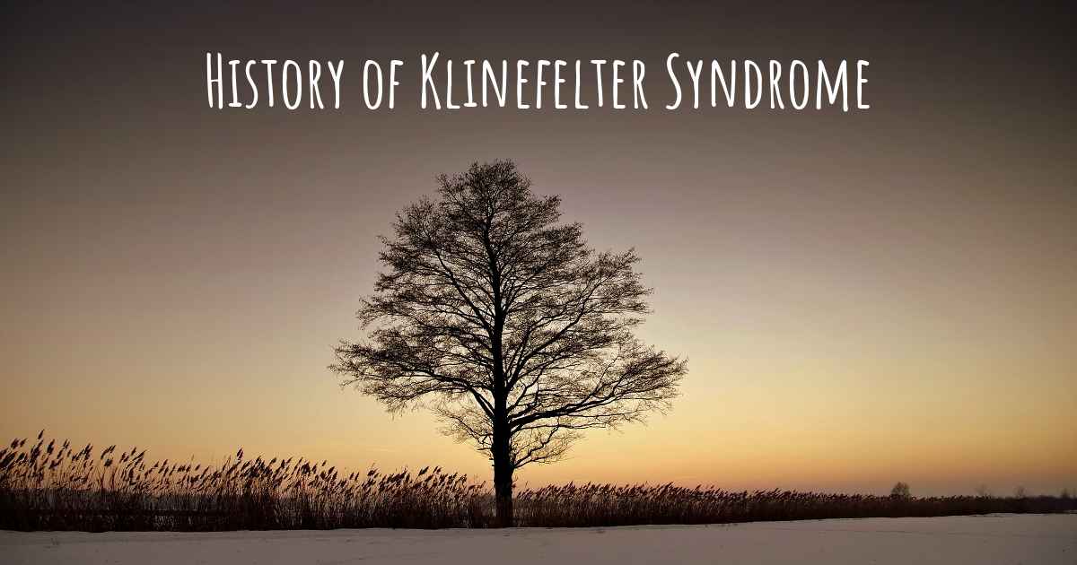 What Is The History Of Klinefelter Syndrome