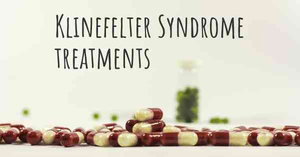 Klinefelter Syndrome treatments