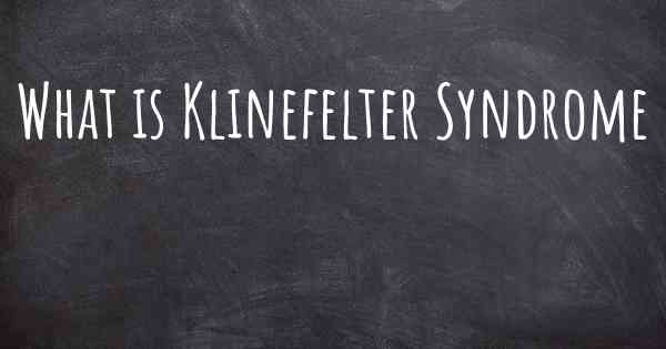 What is Klinefelter Syndrome