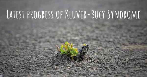 Latest progress of Kluver-Bucy Syndrome