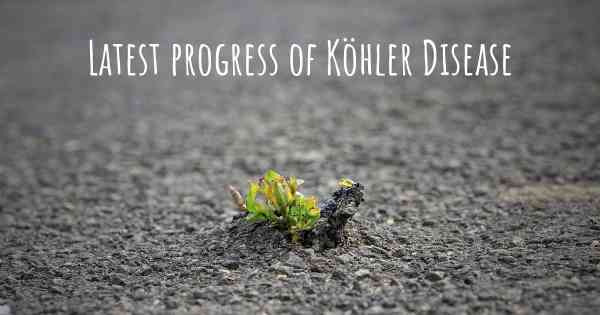Latest progress of Köhler Disease