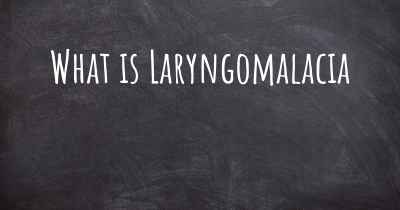 What is Laryngomalacia