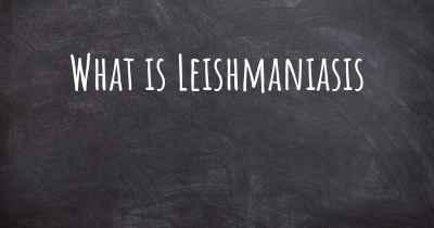 What is Leishmaniasis
