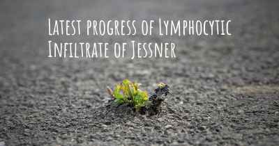 Latest progress of Lymphocytic Infiltrate of Jessner