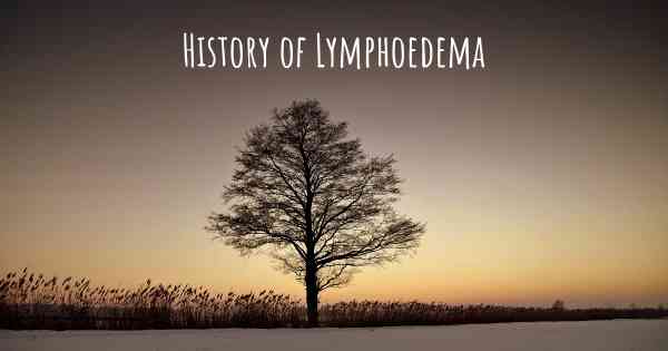 History of Lymphoedema