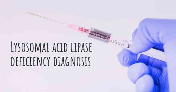 Lysosomal acid lipase deficiency diagnosis