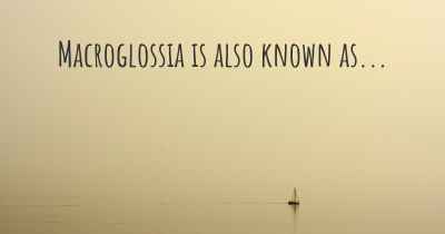 Macroglossia is also known as...