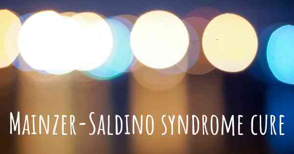 Mainzer-Saldino syndrome cure