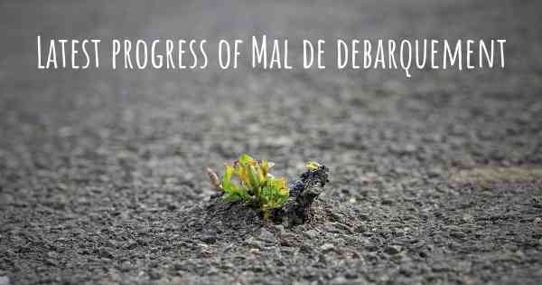 Latest progress of Mal de debarquement