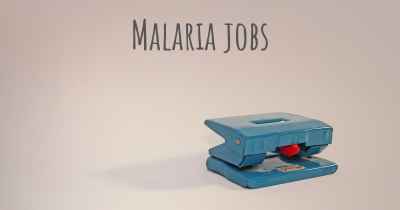 Malaria jobs