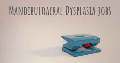 Mandibuloacral Dysplasia jobs