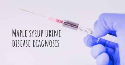 Maple syrup urine disease diagnosis