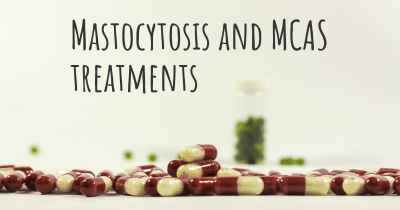 Mastocytosis and MCAS treatments
