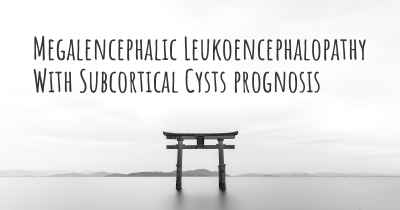 Megalencephalic Leukoencephalopathy With Subcortical Cysts prognosis