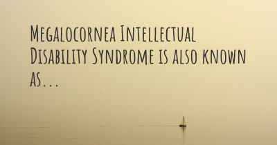 Megalocornea Intellectual Disability Syndrome is also known as...