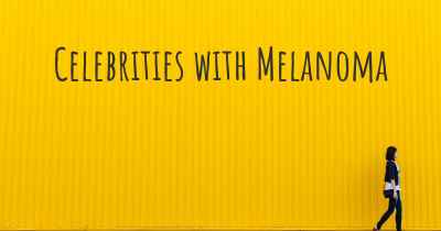Celebrities with Melanoma