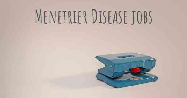 Menetrier Disease jobs