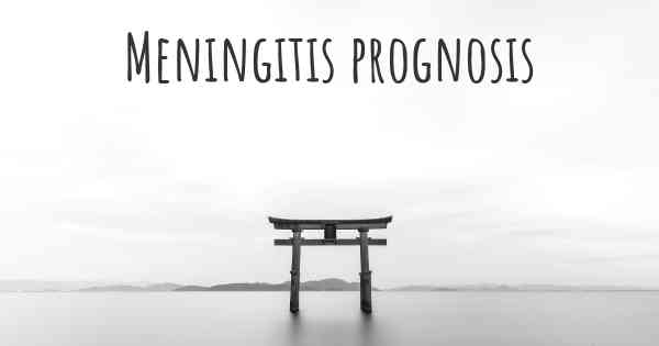 Meningitis prognosis