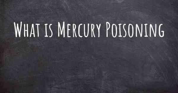 What is Mercury Poisoning