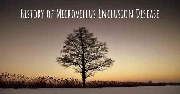 History of Microvillus Inclusion Disease