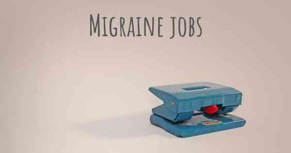 Migraine jobs