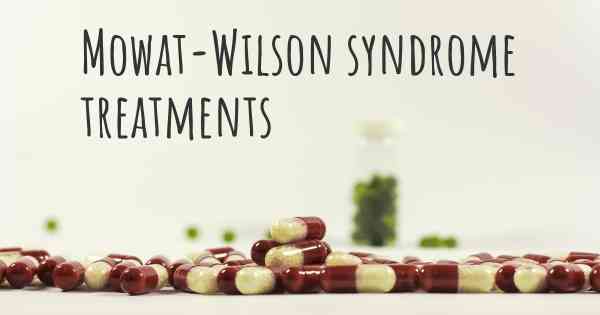 Mowat-Wilson syndrome treatments