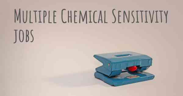 Multiple Chemical Sensitivity jobs