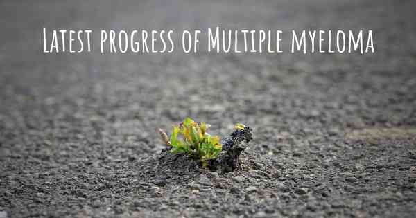 Latest progress of Multiple myeloma