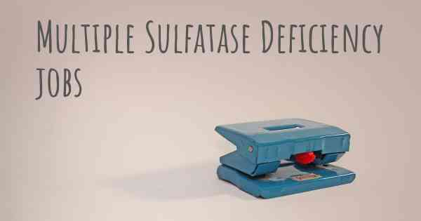 Multiple Sulfatase Deficiency jobs