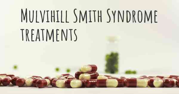 Mulvihill Smith Syndrome treatments