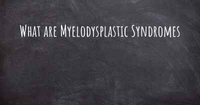 What are Myelodysplastic Syndromes