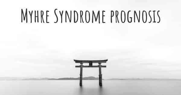 Myhre Syndrome prognosis