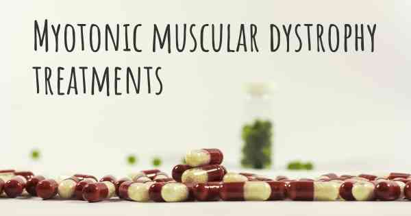 Myotonic muscular dystrophy treatments