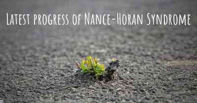 Latest progress of Nance-Horan Syndrome