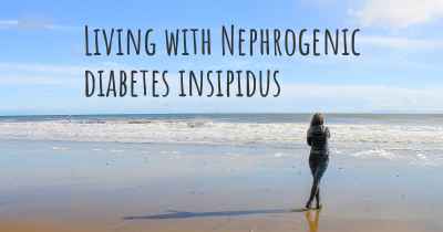 Living with Nephrogenic diabetes insipidus