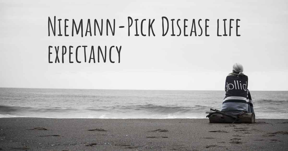 What is the life expectancy of someone with NiemannPick Disease?